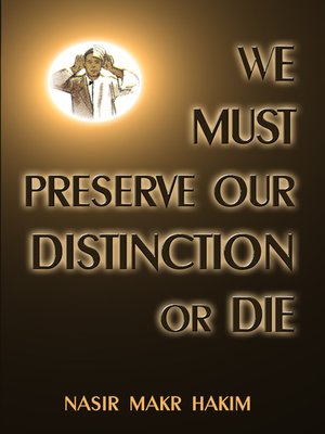 cover image of We Must Preserve Our Distinction Or Die